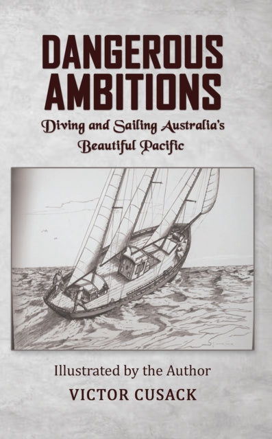 Book cover of: Dangerous Ambitions
