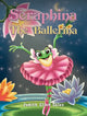 Book cover of: Seraphina The Ballerina