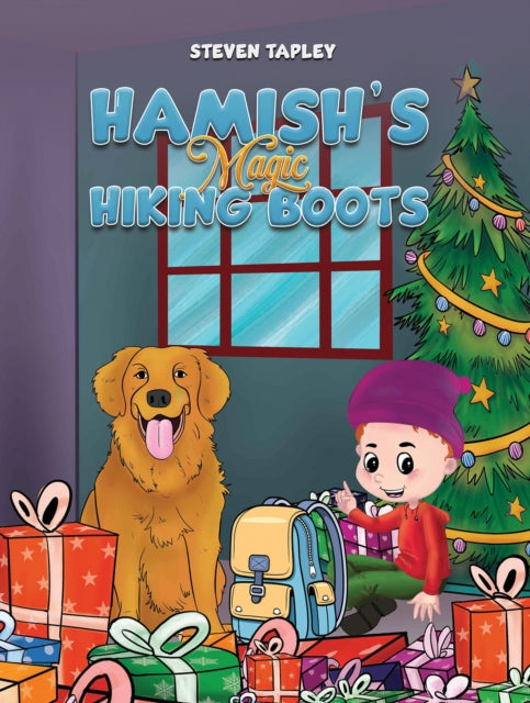 Book cover of: Hamish's Magic Hiking Boots. By: Steven Tapley