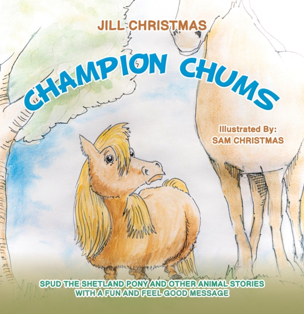 Book cover of: Champion Chums. By: Jill Christmas
