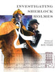 Book cover of: Investigating Sherlock Holmes