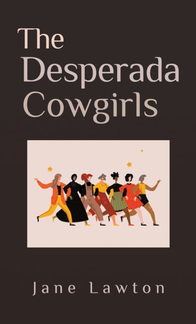 Book cover of: Desperada Cowgirls