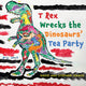 Book cover of: T Rex Wrecks the Dinosaurs’ Tea Party. By: Stephen Isaacs