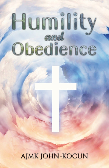 Book cover of: Humility and Obedience