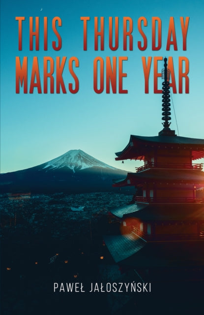 Book cover of: This Thursday Marks One Year