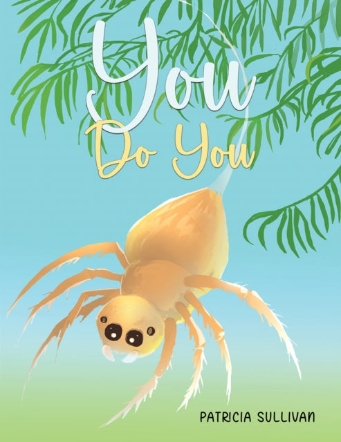 Book cover of: You Do You. By: Patricia Sullivan