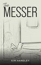Book cover of: Messer. By: Kim Handley