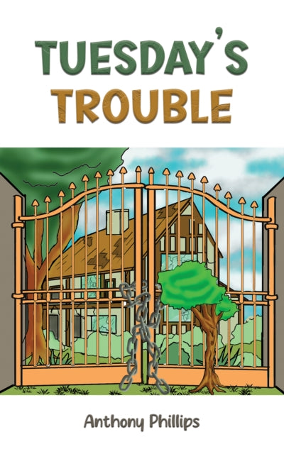 Book cover of: Tuesday’s Trouble