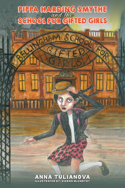 Book cover of: Pippa Harding Smythe and the School for Gifted Girls
