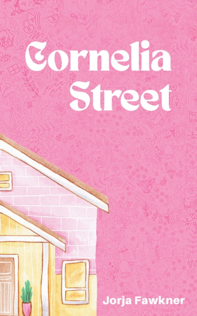 Book cover of: Cornelia Street. By: Jorja Fawkner