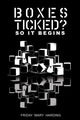 Book cover of: Boxes Ticked? So It Begins. By: Friday Mary Harding