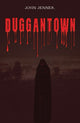 Book cover of: Duggantown
