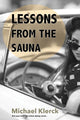 Book cover of: Lessons from the Sauna. By: Michael Klerck