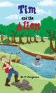 Book cover of: Tim and the Alien