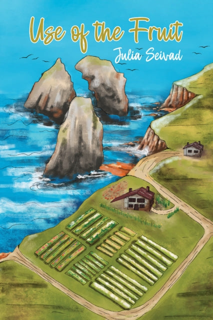 Book cover of: Use of the Fruit