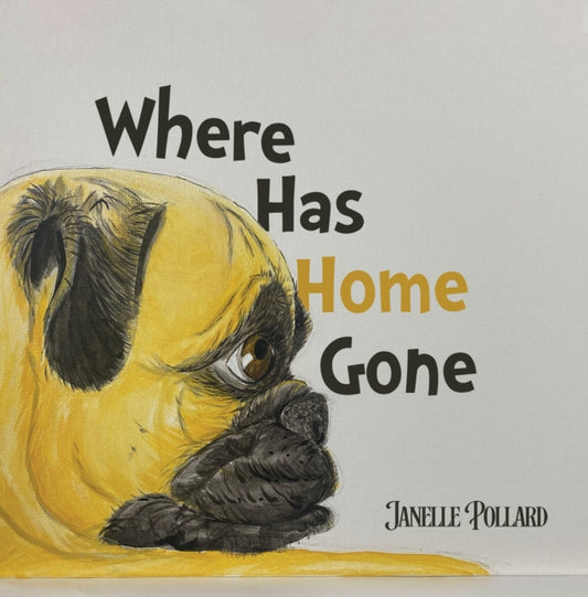 Book cover of: Where Has Home Gone