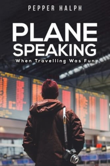 Book cover of: Plane Speaking