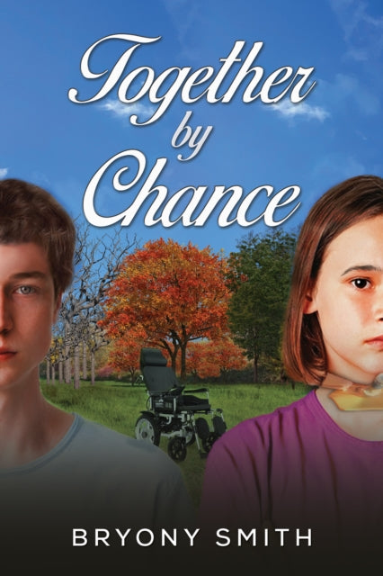 Book cover of: Together by Chance. By: Bryony Smith