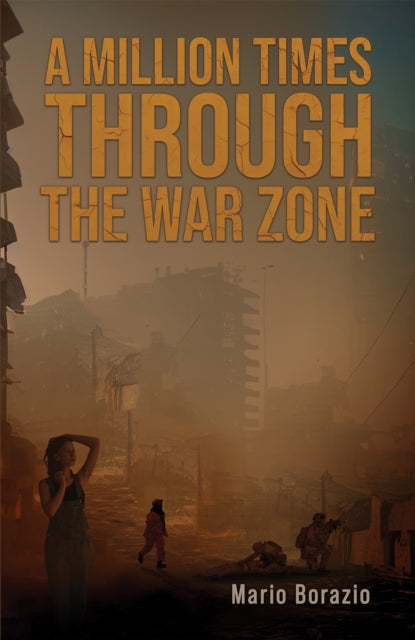 Book cover of: Million Times through the War Zone
