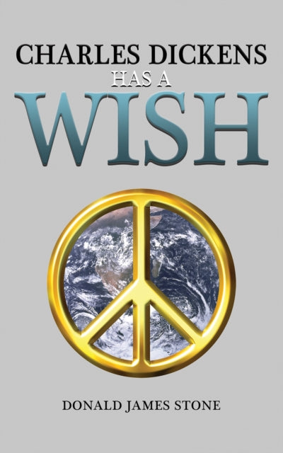 Book cover of: Charles Dickens Has a Wish
