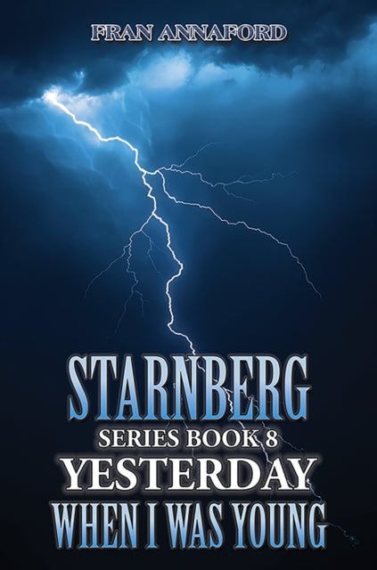 Book cover of: Starnberg Series Book 8: Yesterday When I Was Young