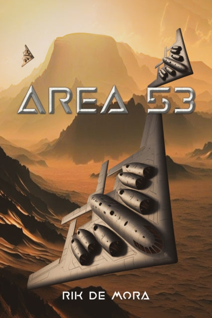Book cover of: Area 53. By: Rik de Mora