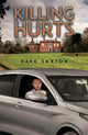 Book cover of: Killing Hurts