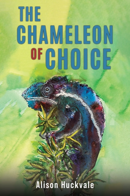 Book cover of: Chameleon of Choice