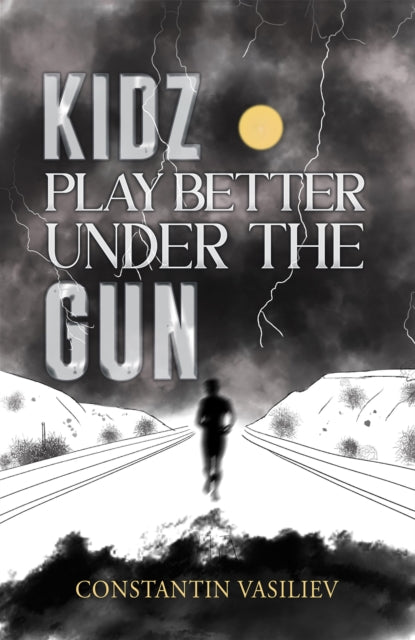 Book cover of: Kidz Play Better Under the Gun