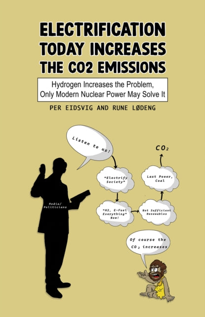 Book cover of: Electrification Today Increases the CO2 Emissions
