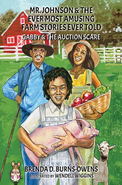 Book cover of: Mr. Johnson & The Ever Most Amusing Farm Stories Ever Told