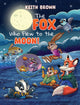 Book cover of: Fox Who Flew to the Moon!