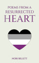 Book cover of: Poems from a Resurrected Heart