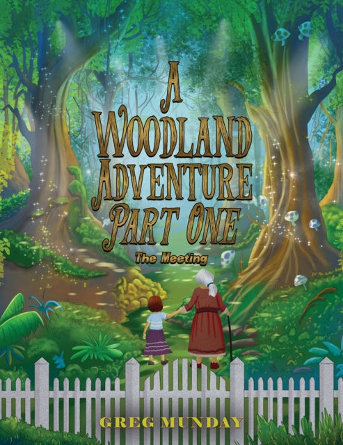 Book cover of: Woodland Adventure – Part One