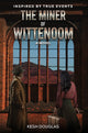 Book cover of: Miner of Wittenoom