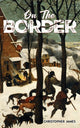 Book cover of: On the Border