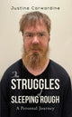Book cover of: Struggles of Sleeping Rough