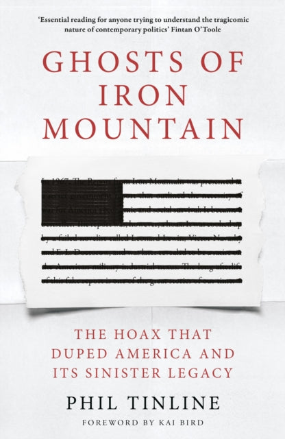 Book cover of: Ghosts of Iron Mountain. By: Phil Tinline