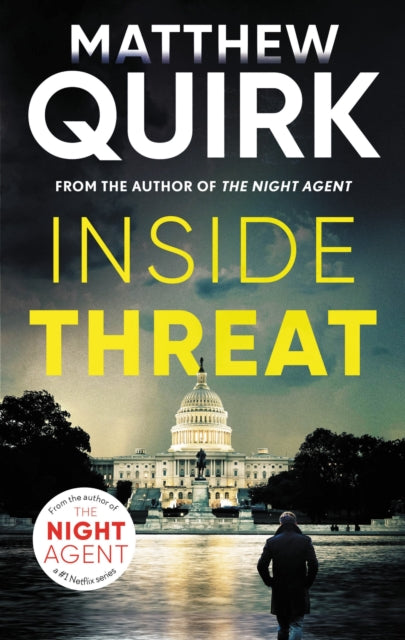 Book cover of: Inside Threat. By: Matthew Quirk