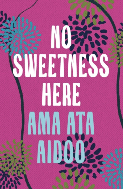 Book cover of: No Sweetness Here