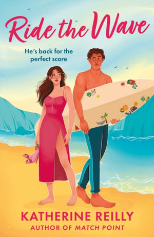 Ride The Wave, A spicy sports rom-com perfect for fans of sizzling love stories and forced proximity