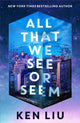 Book cover of: All That We See or Seem