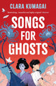 Book cover of: Songs for Ghosts