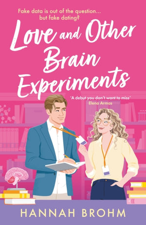 Love and Other Brain Experiments