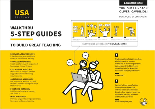 Book cover of: WalkThru 5-step guides to build great teaching (USA Edition). By: Tom Sherrington