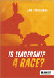 Book cover of: Is leadership a race?. By: Samuel Strickland