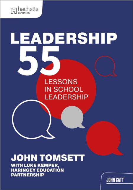 Leadership 55 9781036010614 John Tomsett