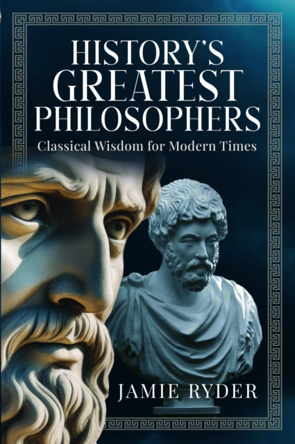 Book cover of: History's Greatest Philosophers