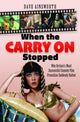 Book cover of: When the Carry On Stopped. By: Dave Ainsworth
