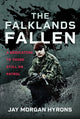 Falklands Fallen, A Dedication to Those Still on Patrol 9781036109318 Jay Morgan Hyrons